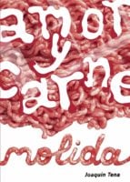 Amor y carne molida