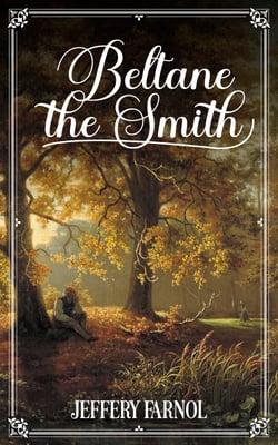Beltane the Smith - Regency Romance