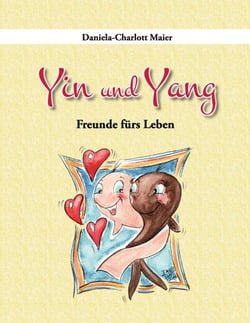 Yin und Yang - Freunde fürs Leben