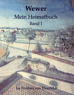 Wewer - Mein Heimatbuch I