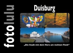 Duisburg - "Die Stadt mit dem Herz am rechten Fleck"