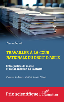 Travailler à la cour nationale du droit d'asile - Entre justice de masse et rationalisation de l'activité