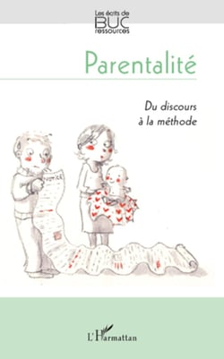 Parentalité - Du discours à la méthode