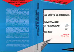 Les Droits de l'Homme - Universalité et renouveau 1789 -1989