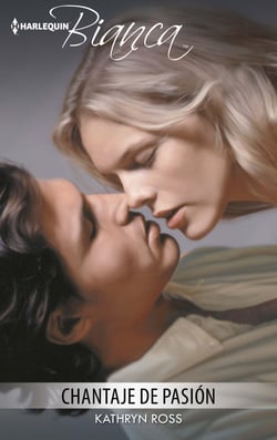 Chantaje de pasión - El mejor regalo para San Valentín, una novela de Harlequin
