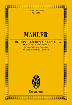 Lieder eines fahrenden Gesellen - Songs of a Wayfarer