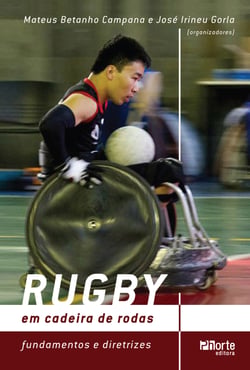 Rugby em cadeira de rodas - Fundamentos e diretrizes