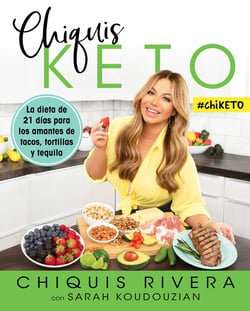 Chiquis Keto (Spanish edition) - La dieta de 21 días para los amantes de tacos, tortillas y tequila
