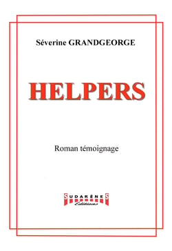 Helpers - Un roman témoignage