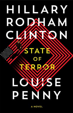 State of Terror - The Unputdownable Thriller Straight from the White House