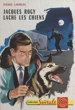 Jacques Rogy lâche les chiens - Les grands reportages de Jacques Rogy