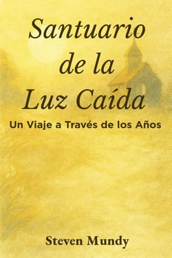 Santuario de la Luz Caída, Un viaje a través de los años
