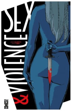 Sex &amp; Violence
