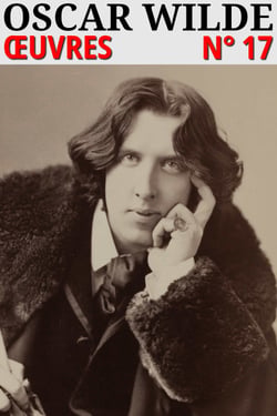 Oscar Wilde - Oeuvres - Classcompilé n° 17