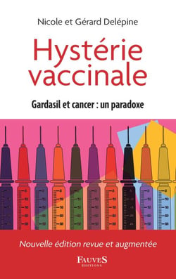Hystérie vaccinale - Gardasil et cancer : un paradoxe