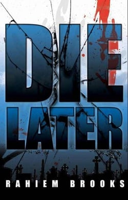 Die Later - Bezel Brothers, #3