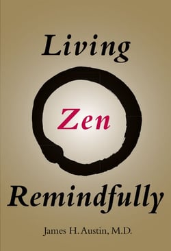 Living Zen Remindfully - Retraining Subconscious Awareness
