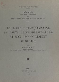 La zone briançonnaise en Haute-Ubaye (Basses-Alpes) et son prolongement au sud-est