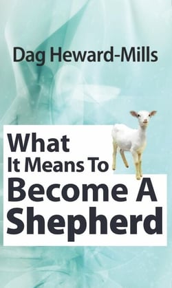 What it Means To Become a Shepherd - Pastoral Ministry, #2