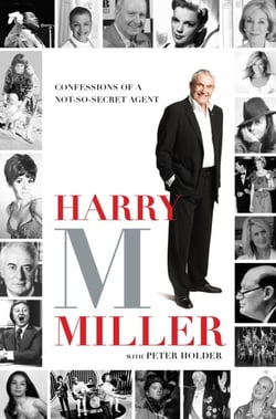 Harry M Miller - Confessions of a non-so-secret agent