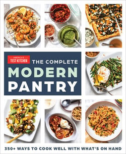 The Complete Modern Pantry - 350+ Ways to Cook Well with What's on Hand