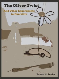The Oliver Twist &amp; Other Experiments in Narrative