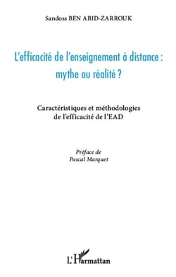 L'efficacité de l'enseignement à distance : mythe ou réalité ? - Caractéristiques et méthodologies de l'efficacité de l'EAD