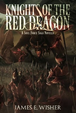 Knights of the Red Dragon - Soul Force Saga