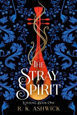 The Stray Spirit - The Lutesong Series, #1