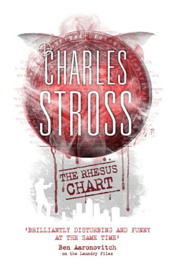 The Rhesus Chart - A Laundry Files novel