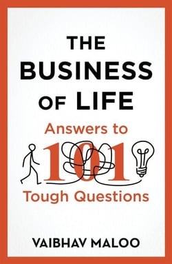 The Business of Life - Answers to 101 Tough Questions