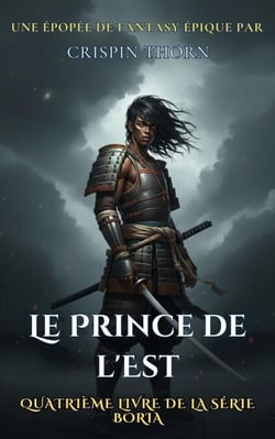 Le Prince de l'Est - Boria, #4