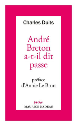 André Breton a-t-il dit passe
