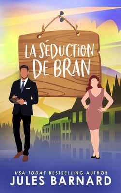 La Séduction de Bran - Les frères Cade, #3
