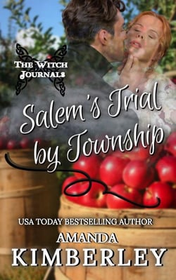 Salem's Trial by Township - The Witch Journals, #2