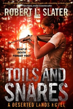 Toils and Snares - Deserted Lands, #4