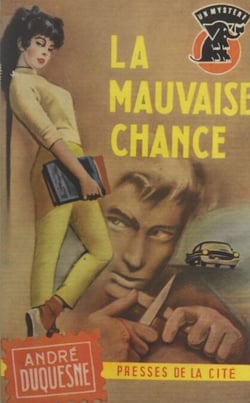 La mauvaise chance