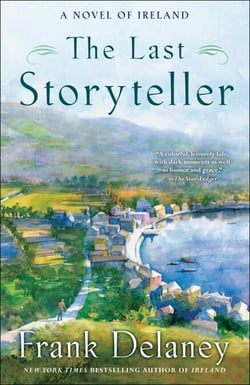 The Last Storyteller - A Novel of Ireland