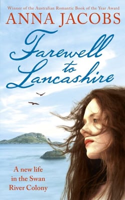 Farewell to Lancashire - Swan River Saga, Book 1
