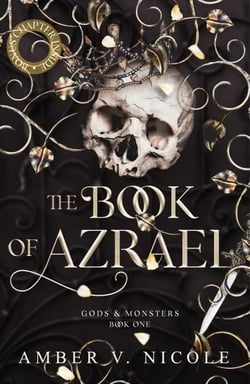 The Book of Azrael - Discover the first book in the epic romantasy hit Gods &amp; Monsters series!