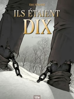 Ils étaient dix - Tome 02 - Novgora