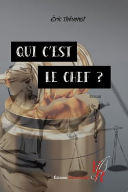 Qui c'est le chef ? - Littérature blanche