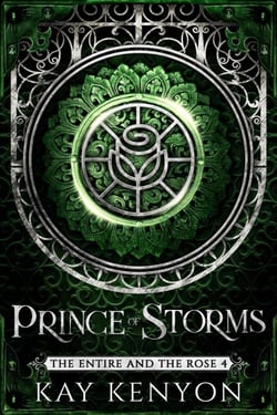 Prince of Storms - The Entire and The Rose, #4