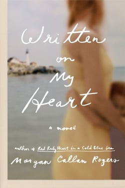 Written on My Heart - A Novel