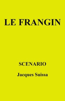 Le Frangin - Scénario