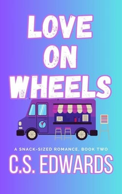 Love On Wheels - A Snack-Sized Romance, #2