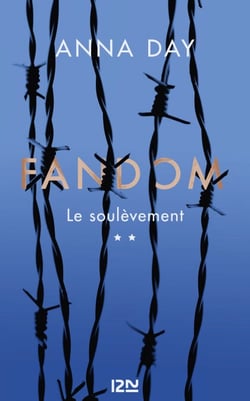Fandom - tome 2 Le soulèvement