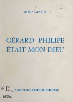 Gérard Philipe était mon dieu
