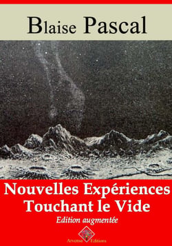 Nouvelles expériences touchant le vide – suivi d'annexes - Nouvelle édition