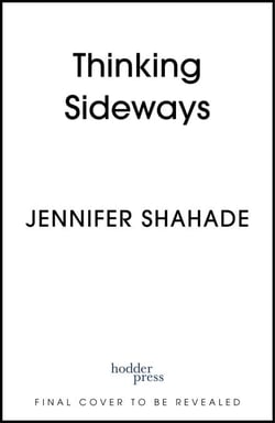 Thinking Sideways - How to Think Like a Chess Player and Win at Life